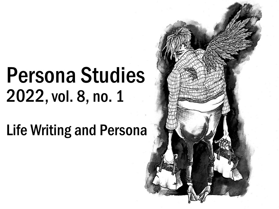 White 4:3 ratio field, featuring the black text 'Persona Studies 2022, vol. 8, no. 1 Life Writing and Persona'. There is an artwork on the righthand side, which is a feature of a woman facing away, with her head turned partway back. She wears a patterned jacket, fitted pants, and heels. She has wings protruding from her back, one which is pronounced, and the other barely a stub. She carries two similar bags, and appears weighed down. She walks into blackness away from the viewer.